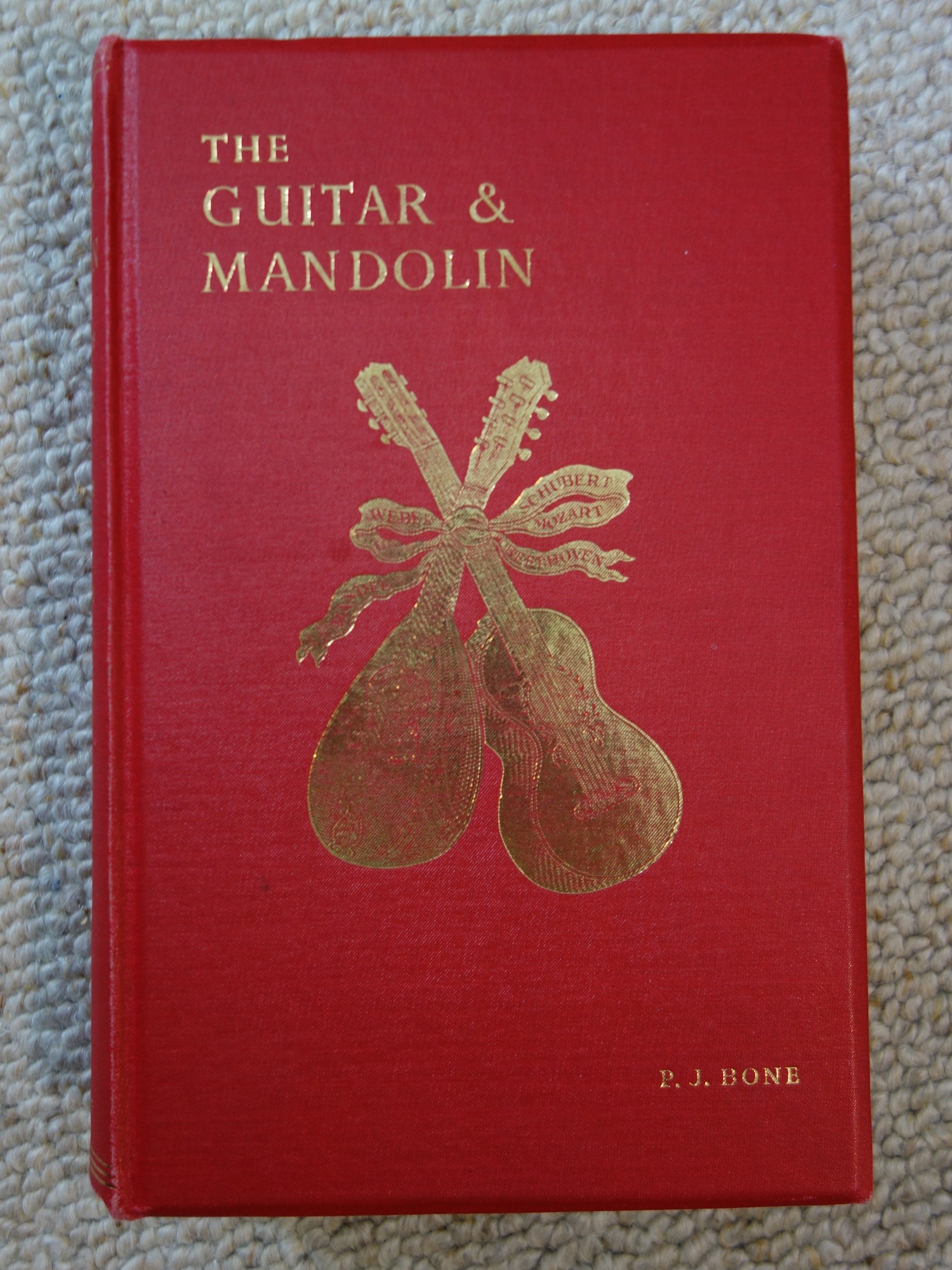 The Guitar & Mandolin (P. J. Bone)