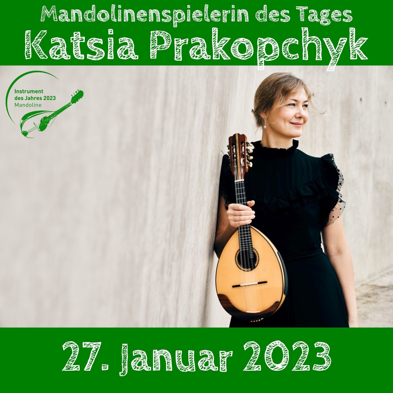 Katsia Prakopchyk Mandoline Instrument des Jahres 2023 Mandolinenspieler des Tages