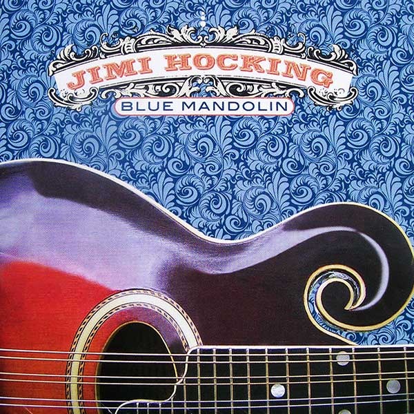 Jimi Hocking Blue Mandolin Cover