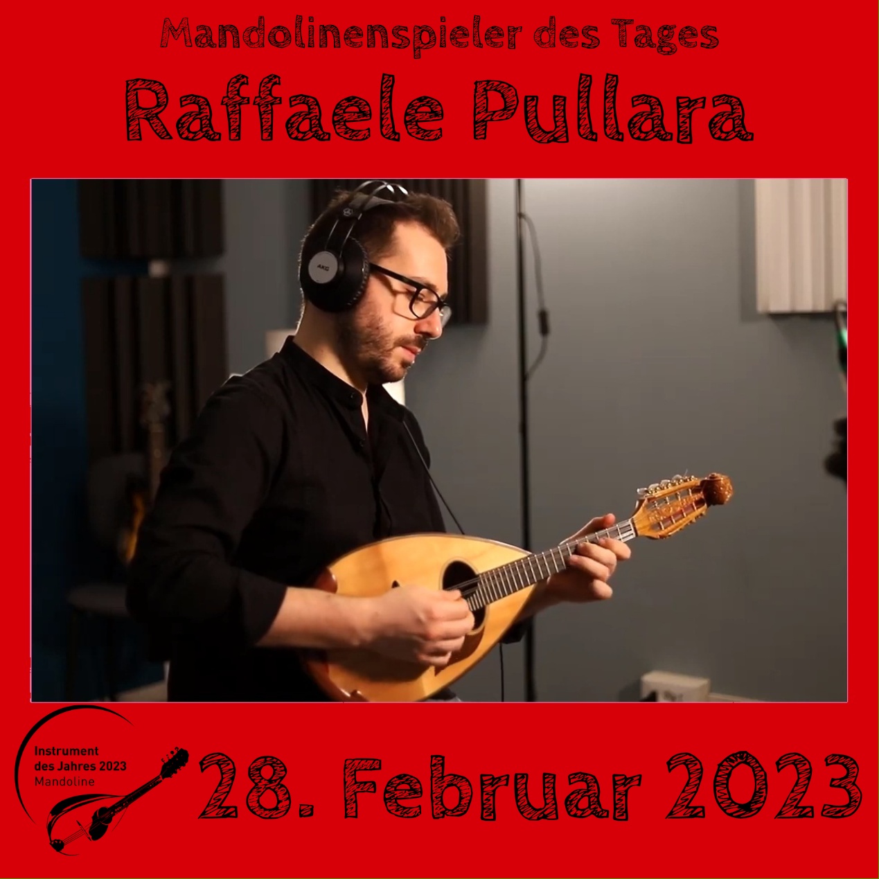 Raffaele Pullara Mandoline Instrument des Jahres 2023 Mandolinenspieler des Tages