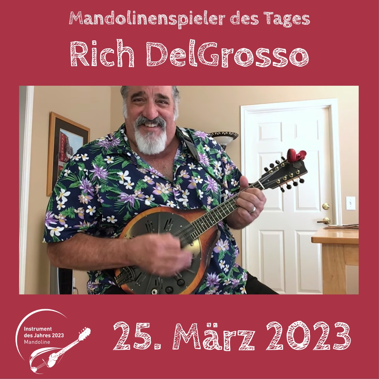 Rich DelGrosso Mandoline Instrument des Jahres 2023 Mandolinenspieler des Tages