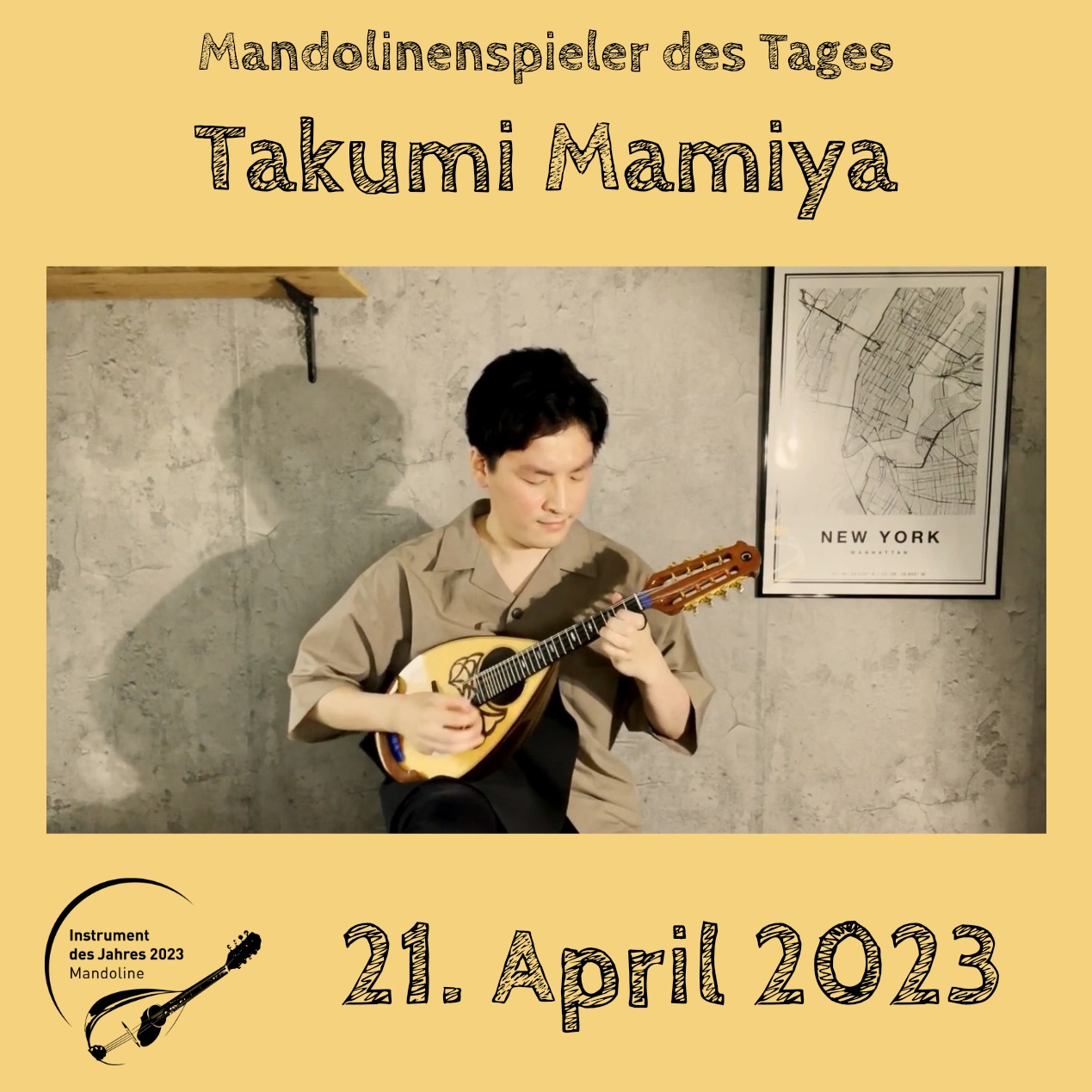 21. April - Takumi Mamiya Takumi Mamiya Instrument des Jahres 2023 Mandolinenspieler Mandolinenspielerin des Tages
