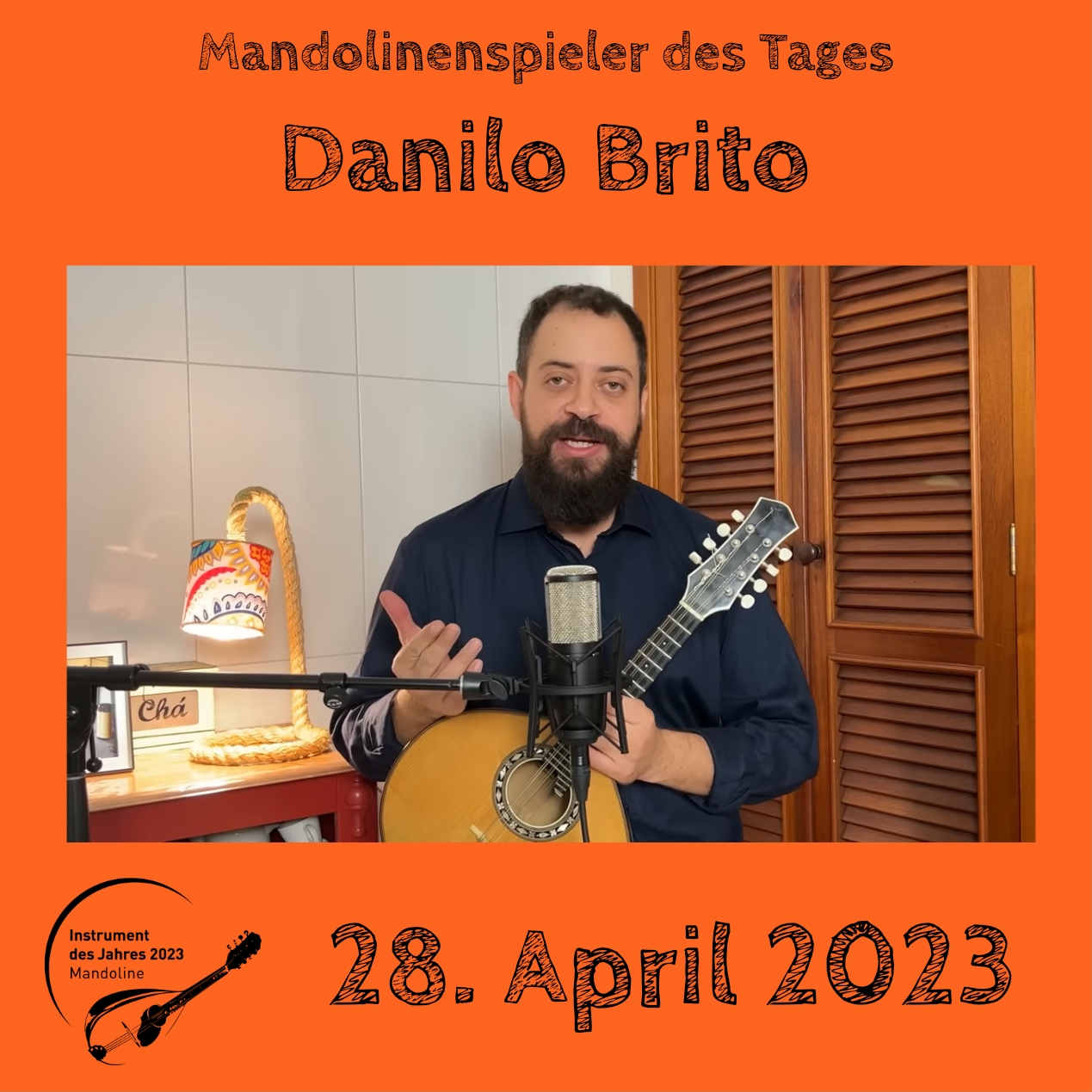Danilo Brito Instrument des Jahres 2023 Mandolinenspieler Mandolinenspielerin des Tages
