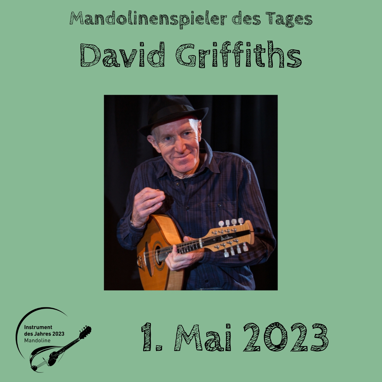 David Griffiths Mandoline Instrument des Jahres 2023 Mandolinenspieler Mandolinenspielerin des Tages