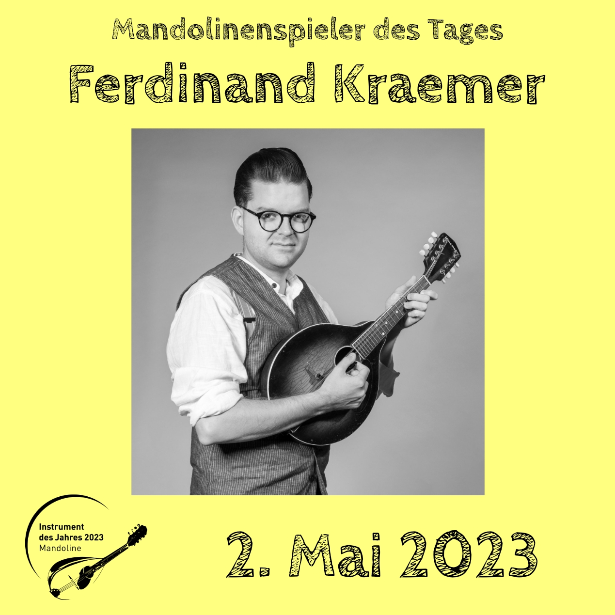 Ferdinand Kraemer Mandoline Instrument des Jahres 2023 Mandolinenspieler Mandolinenspielerin des Tages