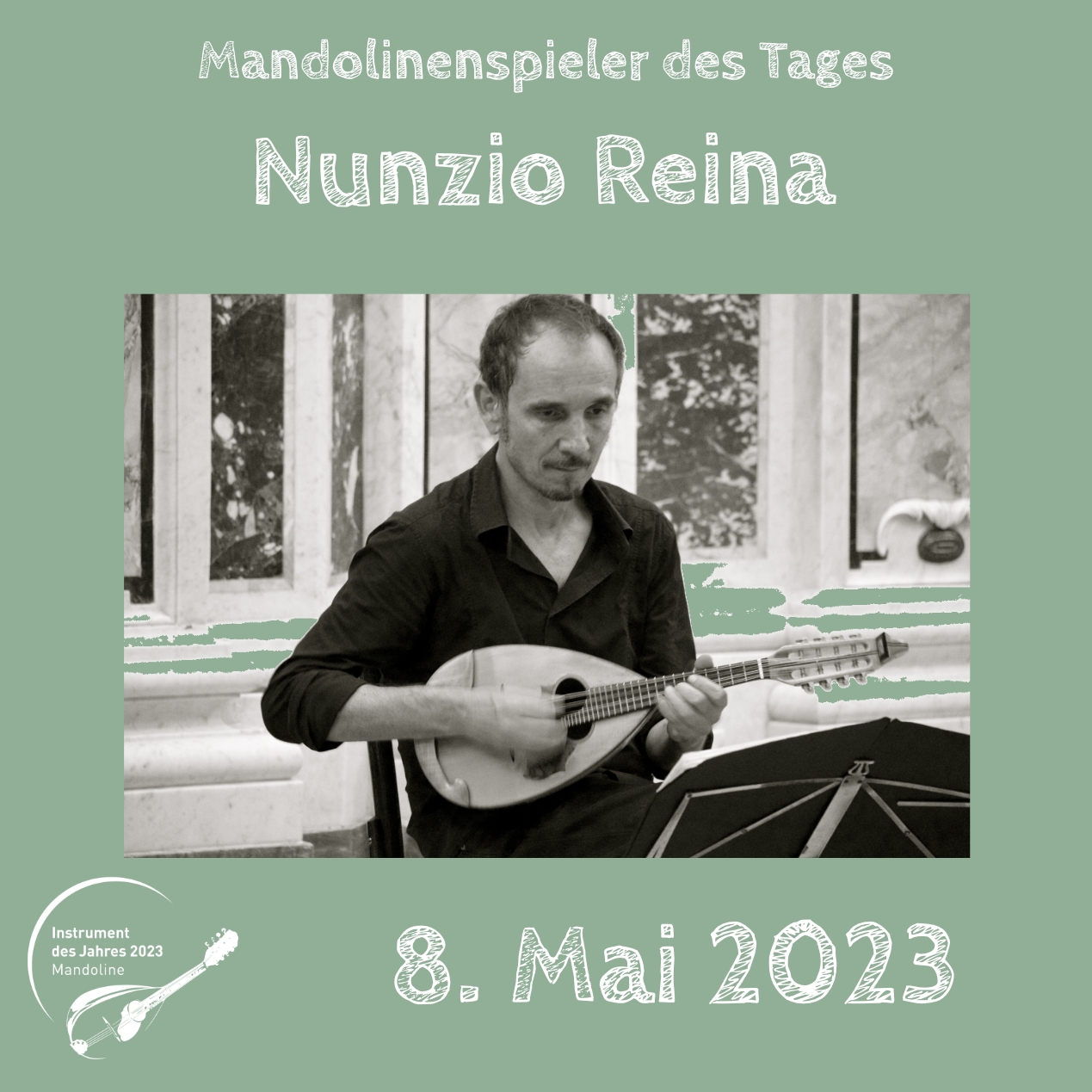 Nunzio Reina Mandoline Instrument des Jahres 2023 Mandolinenspieler Mandolinenspielerin des Tages