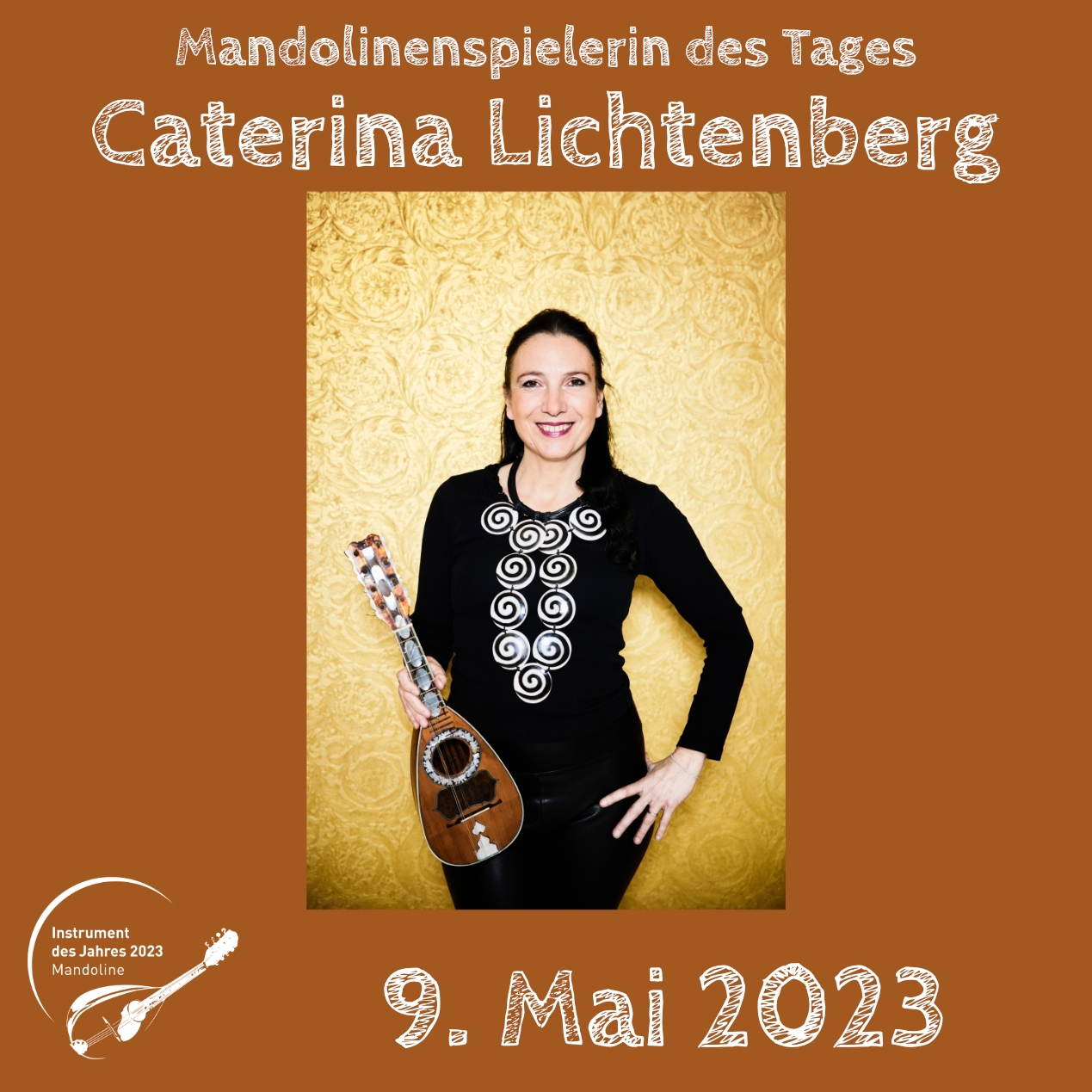 9. Mai - Caterina Lichtenberg Caterina Lichtenberg Mandoline Instrument des Jahres 2023 Mandolinenspieler Mandolinenspielerin des Tages