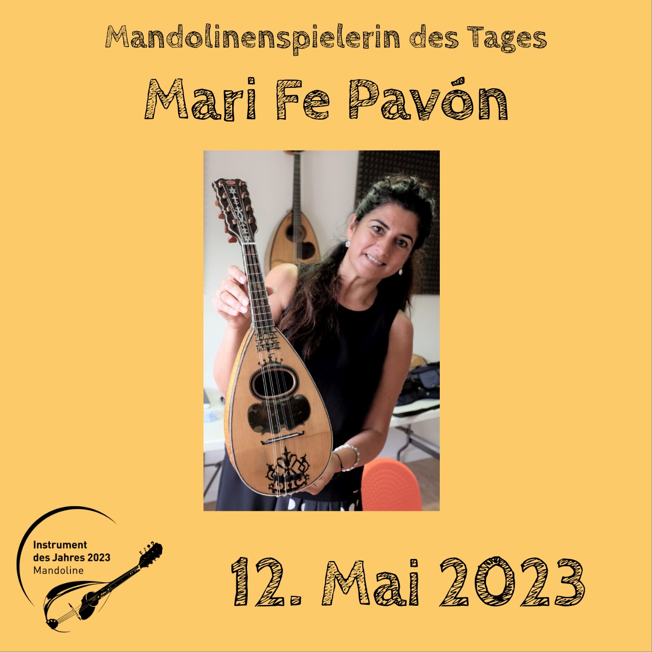 12. Mai - Mari Fe Pavón Mari Fe Pavón Mandoline Instrument des Jahres 2023 Mandolinenspieler Mandolinenspielerin des Tages