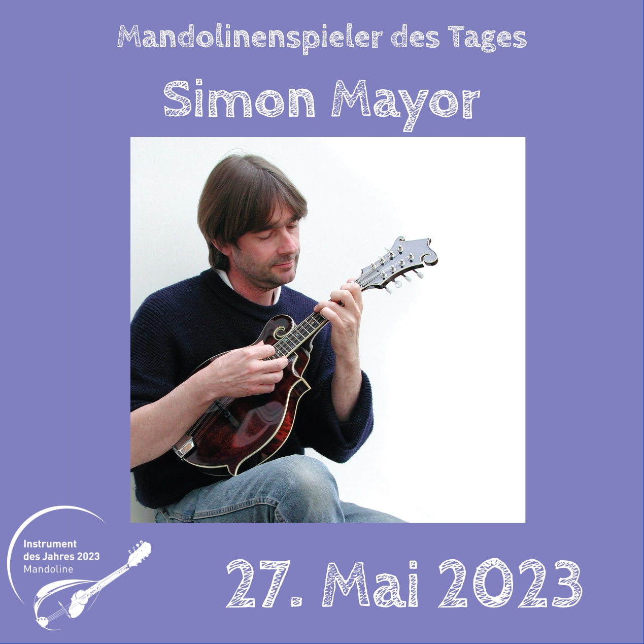 Simon Mayor Mandoline Instrument des Jahres 2023 Mandolinenspieler Mandolinenspielerin des Tages
