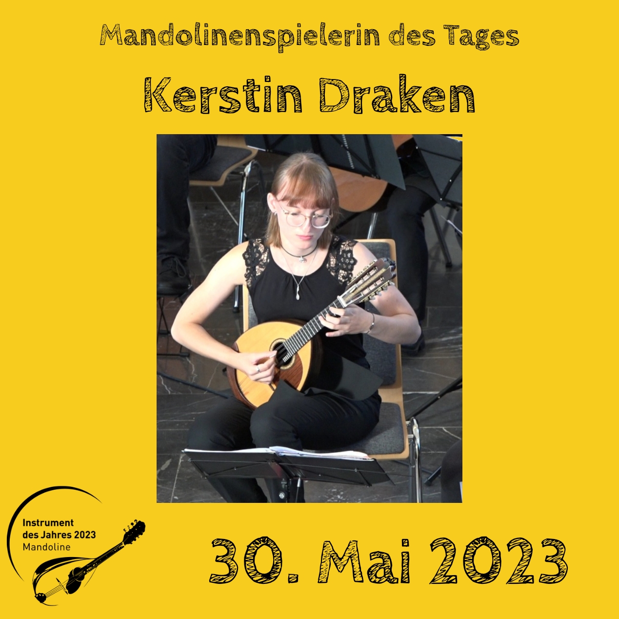 30. Mai - Kerstin Draken Kerstin Draken Mandoline Instrument des Jahres 2023 Mandolinenspieler Mandolinenspielerin des Tages
