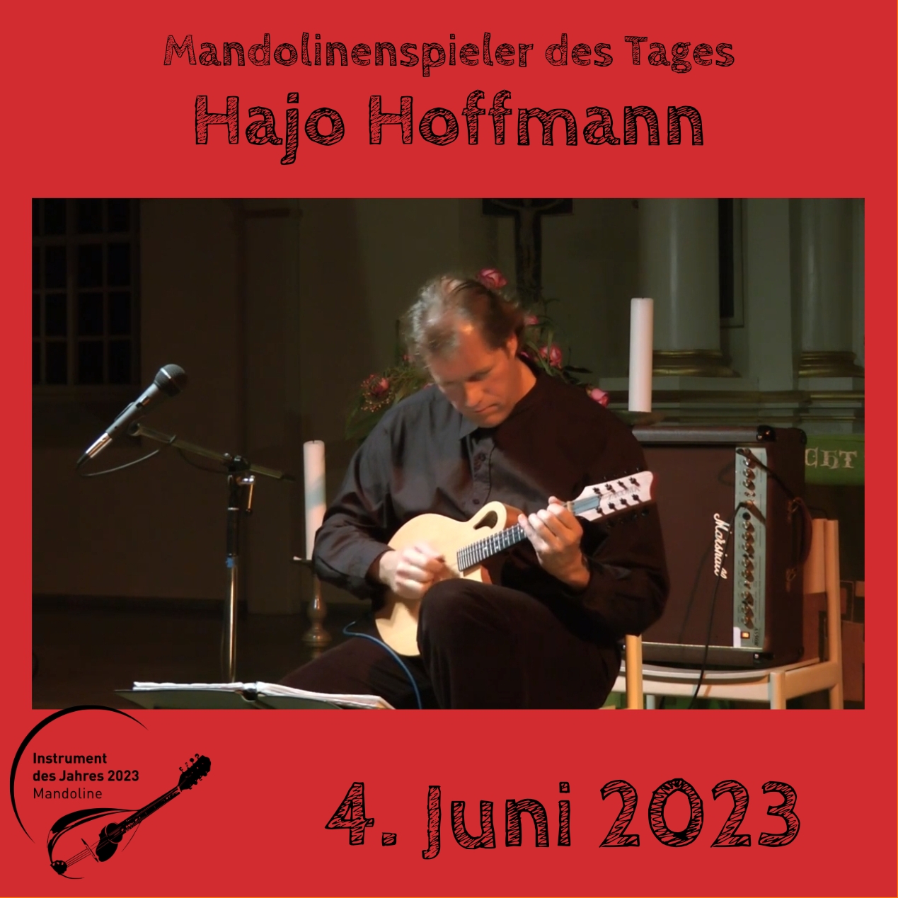 4. Juni - Hajo Hoffmann Hajo Hoffmann Mandoline Instrument des Jahres 2023 Mandolinenspieler Mandolinenspielerin des Tages