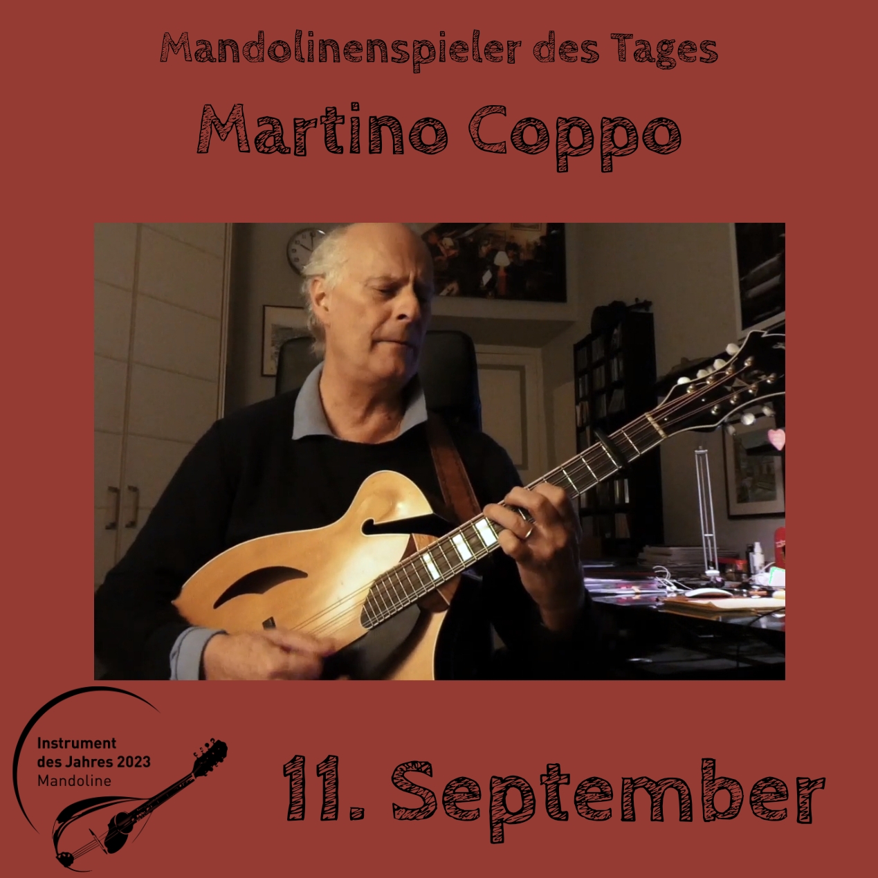 11. September - Martino Coppo Mandoline Instrument des Jahres 2023 Mandolinenspieler Mandolinenspielerin des Tages