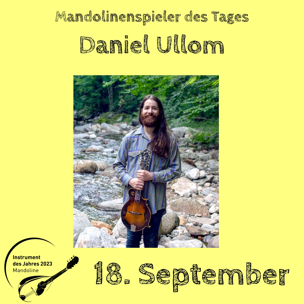 18. September - Daniel Ullom Mandoline Instrument des Jahres 2023 Mandolinenspieler Mandolinenspielerin des Tages