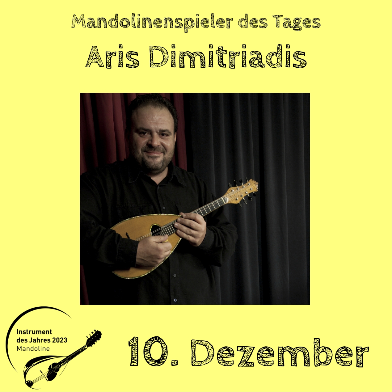 10. Dezember - Aristotle Dimitriadis Instrument des Jahres 2023 Mandolinenspieler Mandolinenspielerin des Tages