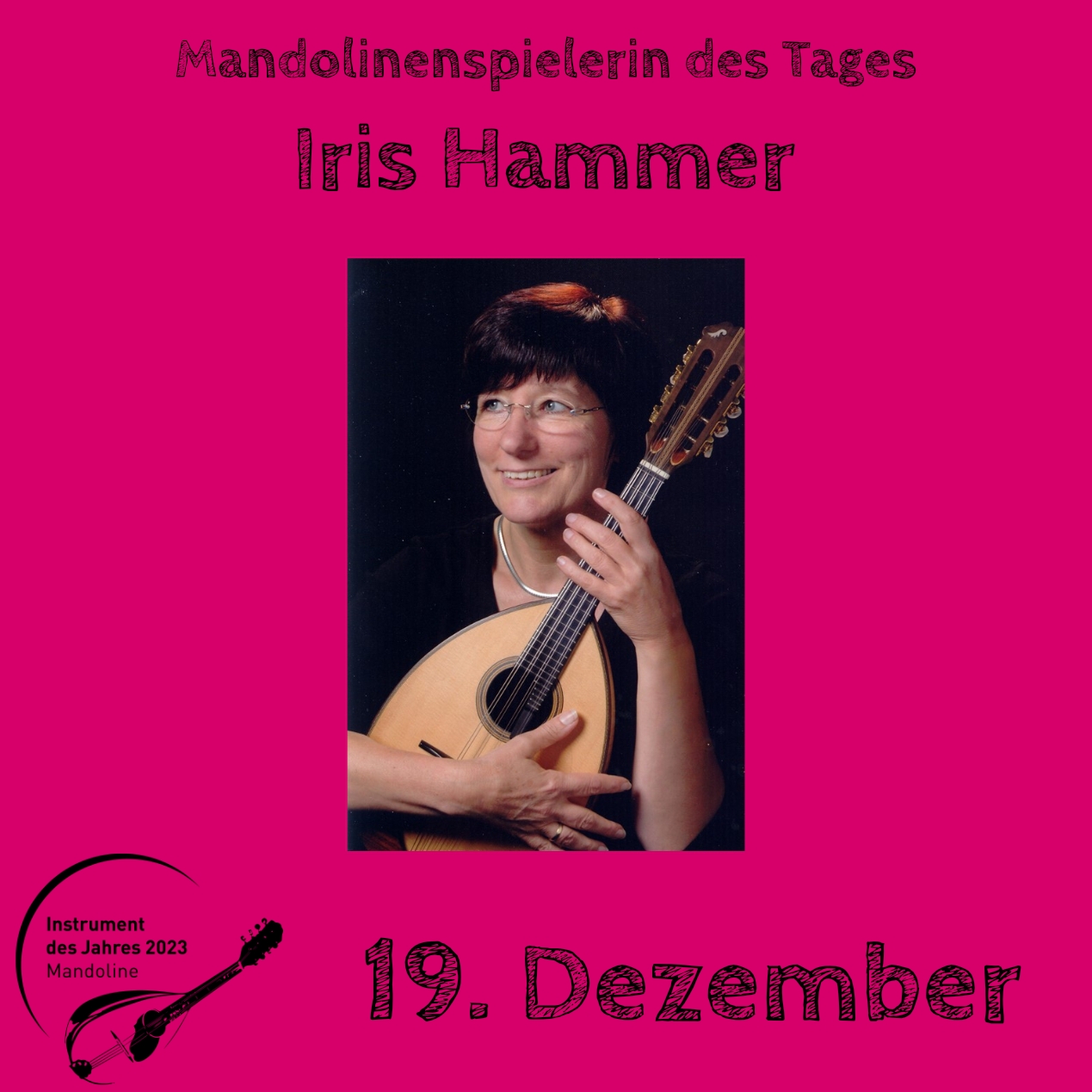 19. Dezember - Iris Hammer Instrument des Jahres 2023 Mandolinenspieler Mandolinenspielerin des Tages